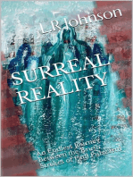 Surreal Reality, an Endless Journey Between the Brush Strokes of Artist, Paul Pulszartti
