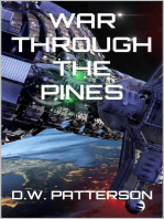 War Through The Pines: From The Earth Series, #2