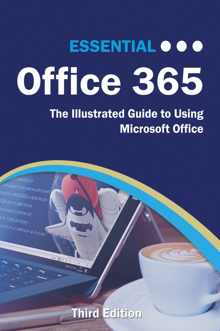 Read Essential Office 365 Third Edition Online by Kevin Wilson Books
