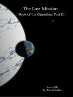 The Last Mission: Book of the Guardian, #3