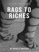Rags To Riches Volume Two