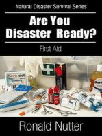 Are You Disaster Ready ? - First Aid
