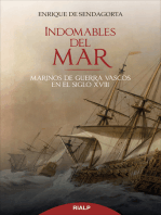 Indomables del mar: Marinos de guerra vascos en el siglo XVIII