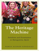 The Heritage Machine: Fetishism and Domination in Maragateria, Spain