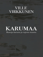 Karumaa: Runoja karusta ja rujosta maasta