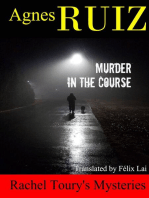 Murder In The Course: Rachel Toury's Mysteries