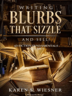 Writing Blurbs That Sizzle--And Sell!: 3D Fiction Fundamentals, #7