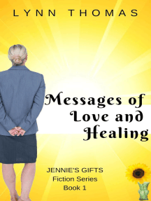 Messages of Love and Healing: Jennie's Gifts, #1