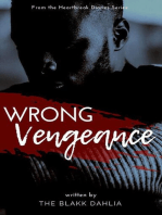 Wrong Vengeance: the Heartbreak Diaries