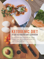 Ketogenic Diet: 14 Day Ketogenic Diet Cookbook; Quick and Easy Recipes For Rapid Weight Loss, For Beginners, And For Health Improvement