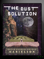 The Dust Solution: The Humanity Protocol