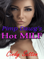 Pimp Dawg's Hot MILF