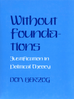 Without Foundations: Justification in Political Theory