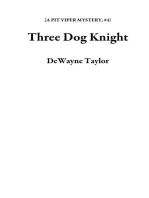 Three Dog Knight