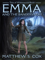 Emma and the Banderwigh: Tales of Widowswood, #1