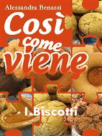 Così come viene. I biscotti