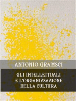 Gli intellettuali e l'organizzazione della cultura