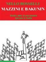 Mazzini e Bakunin. Dodici anni di movimento operaio in Italia