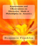 Experiments and Observations on Electricity Made at Philadelphia in America