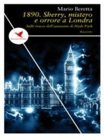 1890. Sherry, mistero e orrore a Londra