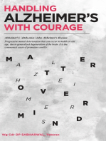 Handling Alzheimer’s with Courage