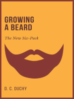 Growing A Beard - The New Six-Pack
