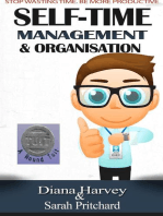 Self Time Management and Organisation: Self Time Management and Organisation, #1