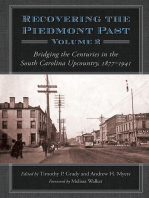 Recovering the Piedmont Past: Bridging the Centuries in the South Carolina Upcountry, 1877–1941