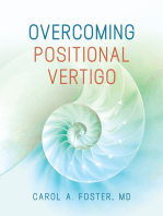 Overcoming Positional Vertigo