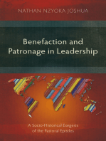 Benefaction and Patronage in Leadership: A Socio-Historical Exegesis of the Pastoral Epistles