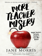 More Teacher Misery: Nutjob Teachers, Torturous Trainings & Even More Bullshit
