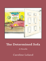 The Determined Sofa