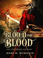 Blood for Blood (The Uncertain Journey): Captain Mary, the Queen's Privateer, #1