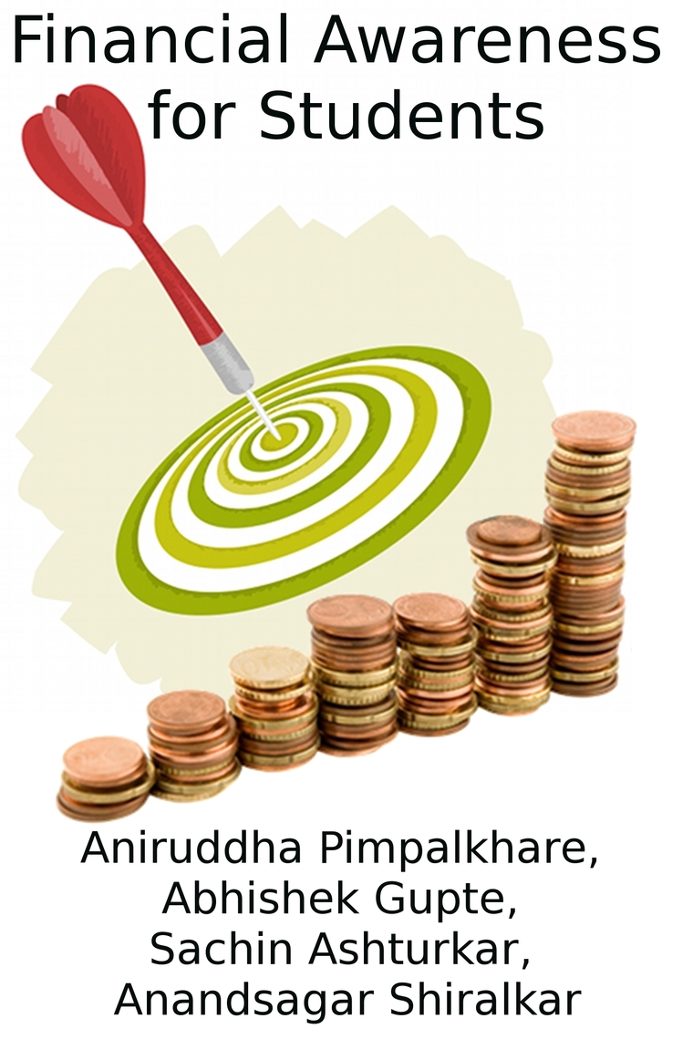Financial Awareness for Students by Aniruddha Pimpalkhare (Ebook ...