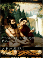 Yoga in Theory and Practice