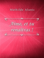 Aime, et tu renaîtras !