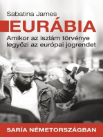 Eurábia: Amikor az iszlám törvénye legyőzi az európai jogrendet
