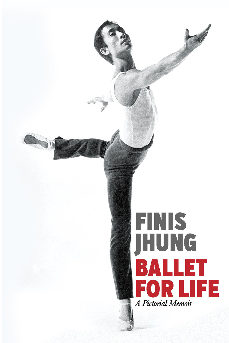 Ballet for Life by Finis Jhung (Ebook) - Read free for 30 days