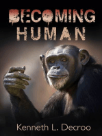 Becoming Human