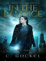 In the Balance an I Bring the Fire Novella (A Loki Story)