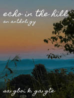 Echo In the Hill: An Anthology
