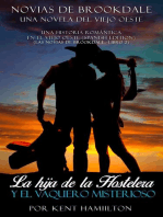 La hija de la Hostelera y el Vaquero Misterioso: Una historia romántica  en el Viejo Oeste (Spanish Edition), #2