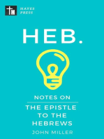 Notes on the Epistle to the Hebrews: New Testament Bible Commentary Series
