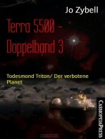 Terra 5500 - Doppelband 3: Todesmond Triton/ Der verbotene Planet