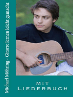 Gitarre lernen leicht gemacht: mit Liederbuch