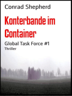 Konterbande im Container: Global Task Force #1