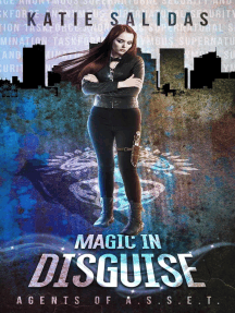 Magic in Disguise: Agents of A.S.S.E.T., #3