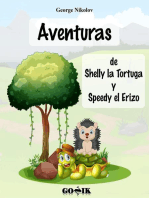 Aventuras de Shelly la Tortuga y Speedy el Erizo