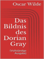 Das Bildnis des Dorian Gray (Vollständige Ausgabe)
