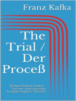The Trial / Der Proceß: Bilingual Edition: English - German / Zweisprachige Ausgabe: Englisch - Deutsch